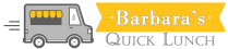 Barbara's Quick Lunch